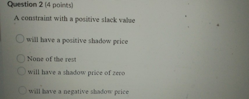 solved-question-2-4-points-a-constraint-with-a-positive-chegg