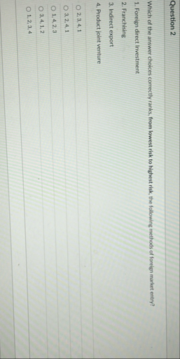 Solved Question 2Which of the answer choices correctly | Chegg.com