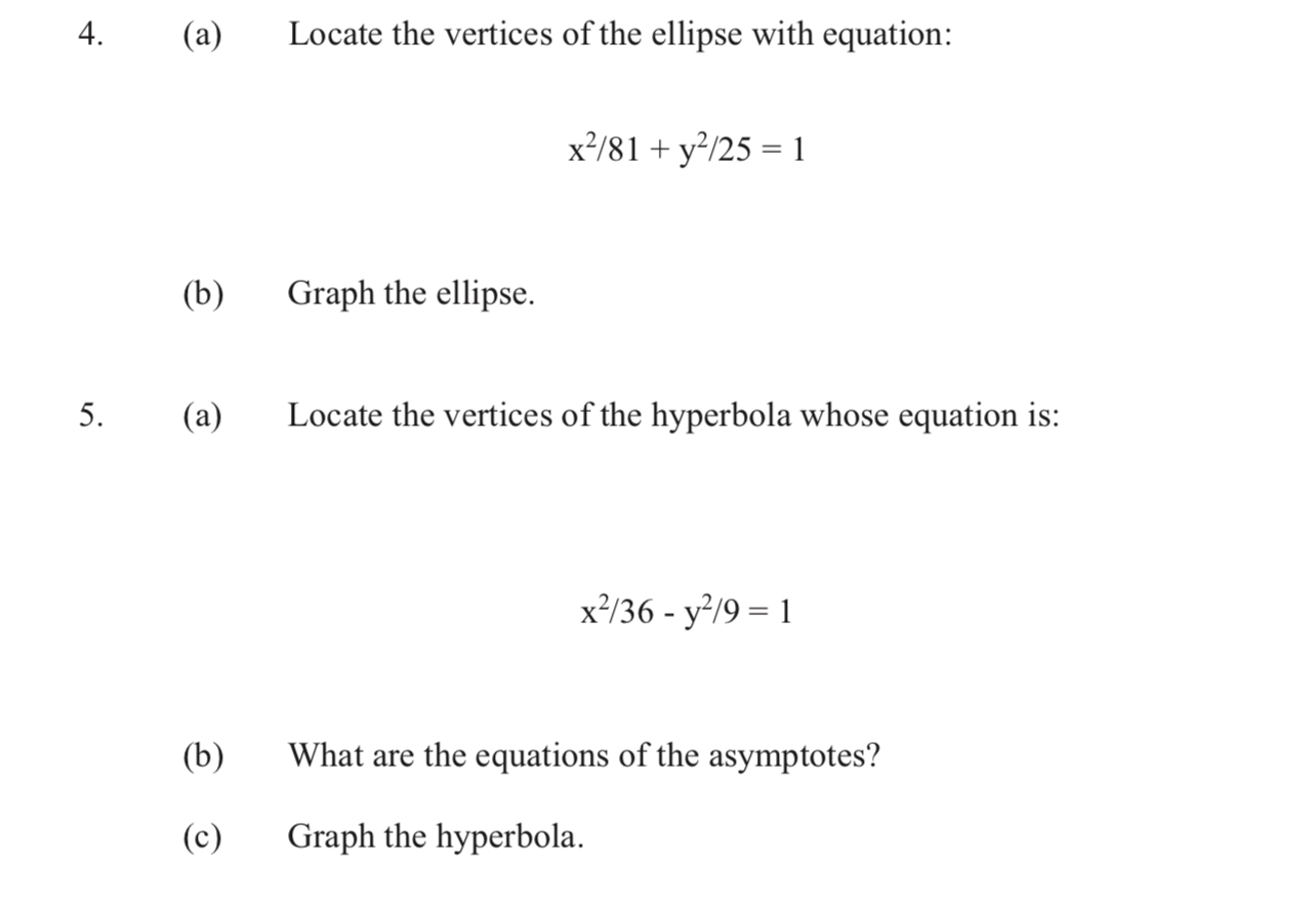 Solved (a) ﻿Locate the vertices of the ellipse with | Chegg.com