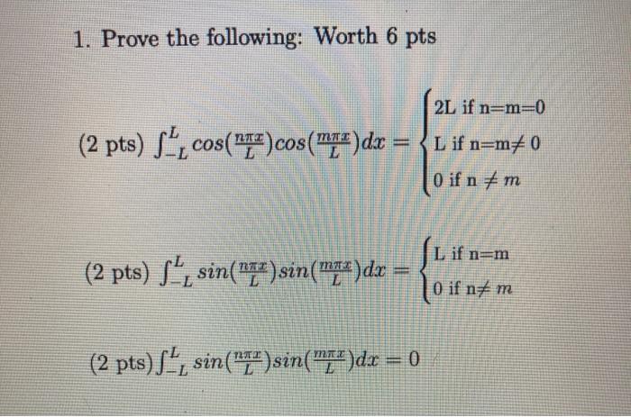 Solved 1 Prove The Following Worth 6 Pts 2l If N M 0 2 Chegg Com