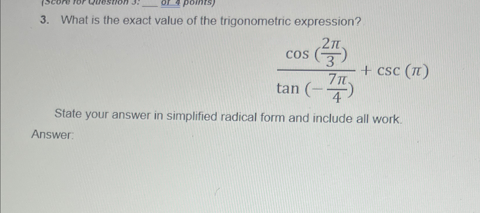 Solved What is the exact value of the trigonometric | Chegg.com