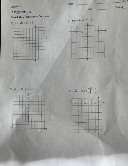 Solved Algebra 1 Assignment 2 Date Period Sketch the graph | Chegg.com