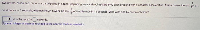 Solved of Two drivers, Alison and Kevin, are participating | Chegg.com