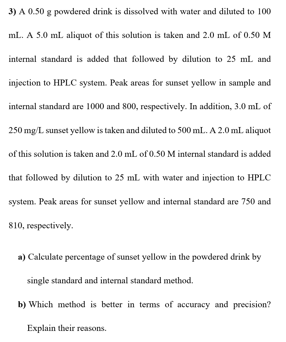 Solved 3) A 0.50 g powdered drink is dissolved with water