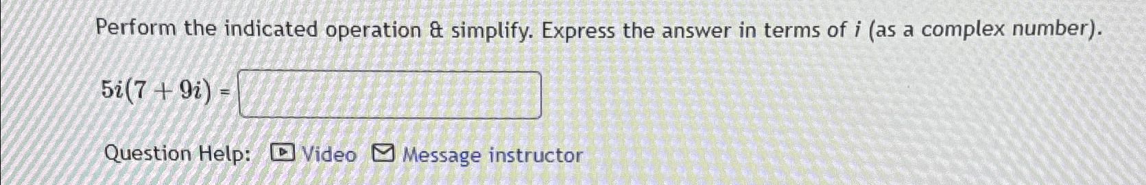 Solved Perform the indicated operation & simplify. Express | Chegg.com