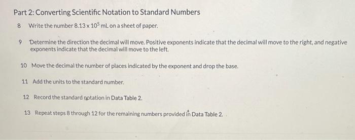 Solved Part 2: Converting Scientific Notation to Standard | Chegg.com
