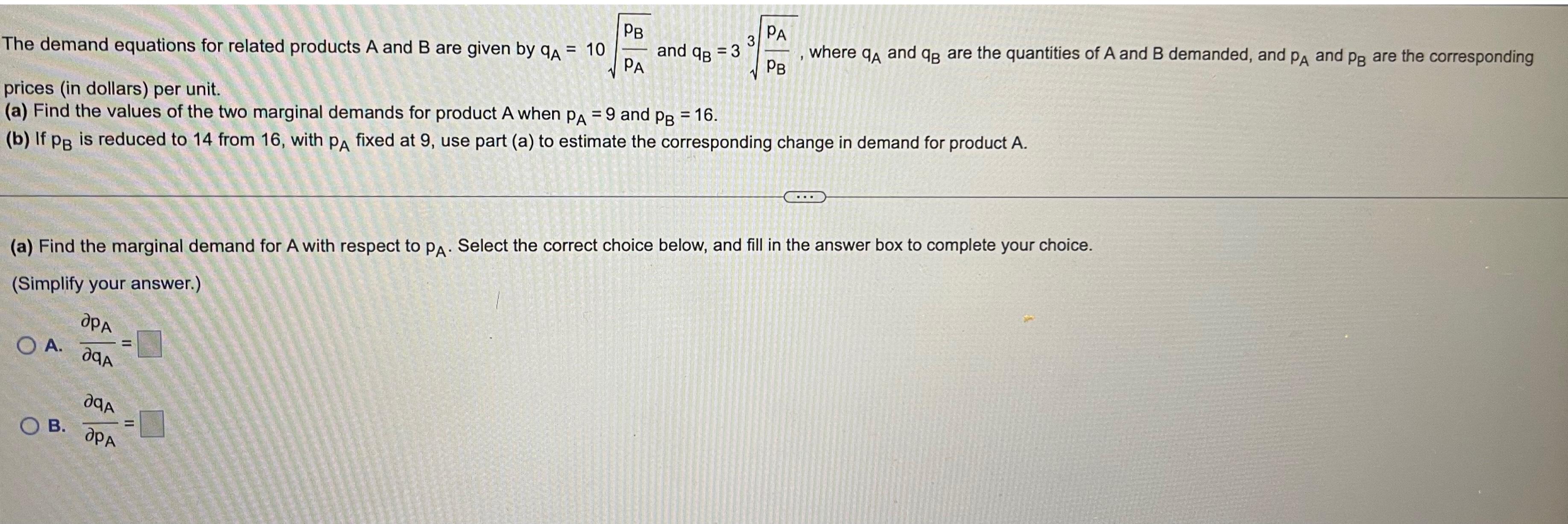 Solved The Demand Equations For Related Products A And B | Chegg.com