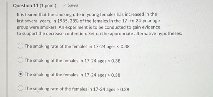 Question 13 (1 point) Saved A group of investigators | Chegg.com