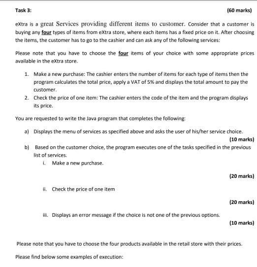 Solved Task 3: (60 marks) extra is a great Services | Chegg.com