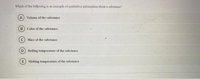 Solved Which of the following is an example of qualitative | Chegg.com