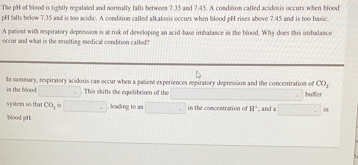 Solved The pH ﻿of blood is tightly regulated and normally | Chegg.com