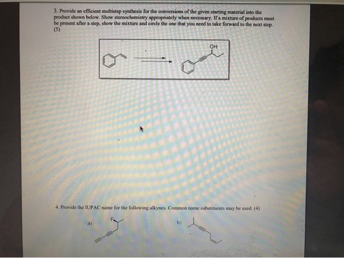 Solved 3. Provide an efficient multistep synthesis for the | Chegg.com