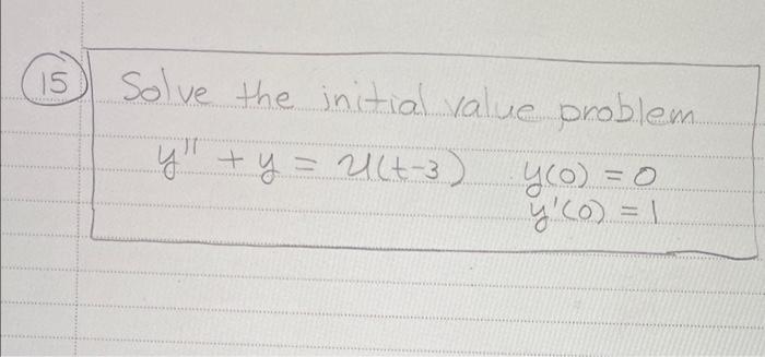 Solve the initial value problem \[ \begin{array}{l} y^{\prime \prime}+y=2(t-3) \quad y(0)=0 \\ y^{\prime}(0)=1 \\ \end{array}