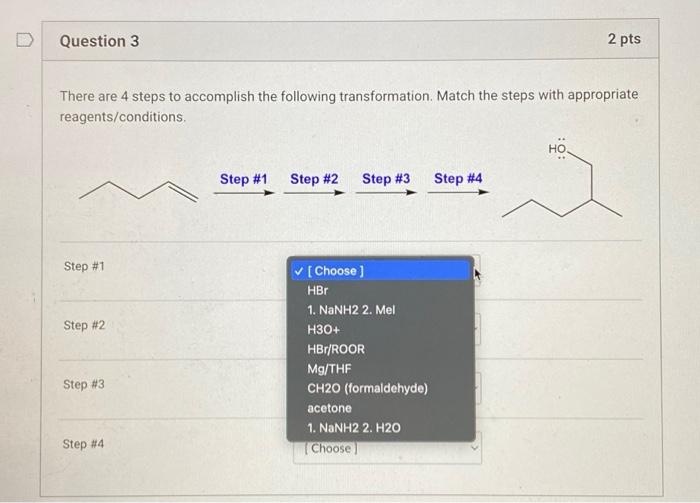 Solved Question 3 There are 4 steps to accomplish the | Chegg.com