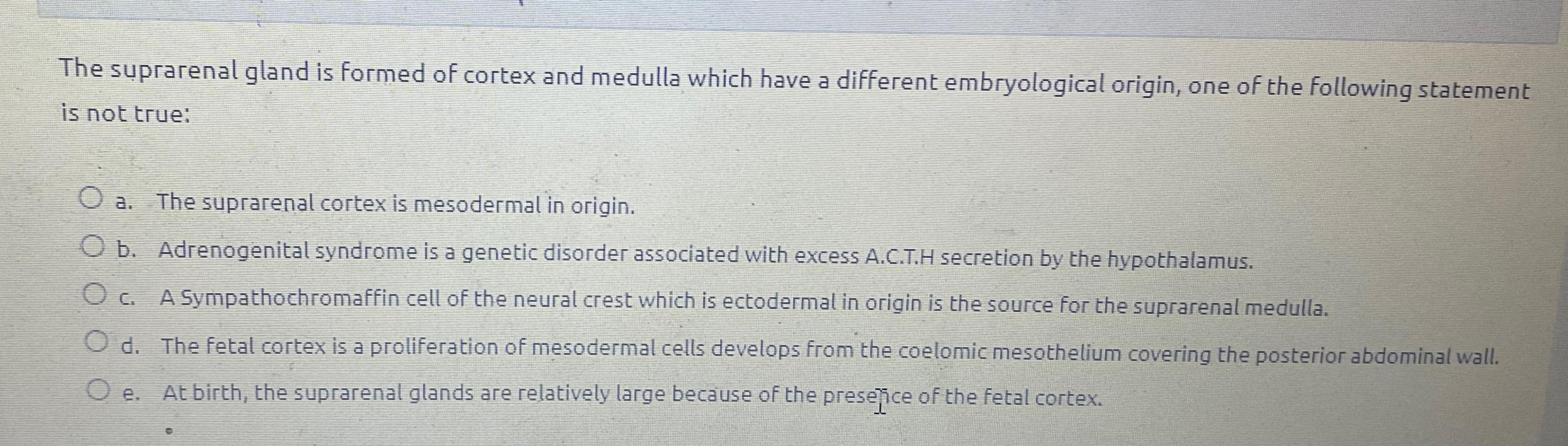 Solved The suprarenal gland is formed of cortex and medulla | Chegg.com