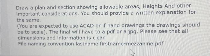 Solved Draw a plan and section showing allowable areas, | Chegg.com