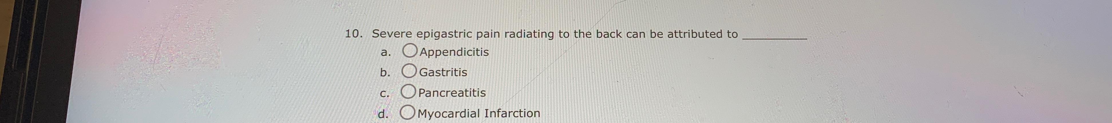 solved-severe-epigastric-pain-radiating-to-the-back-can-be-chegg