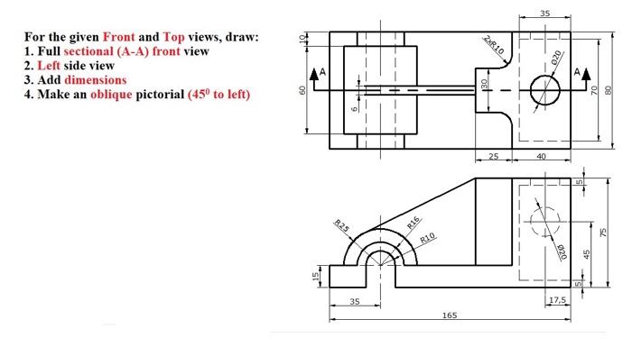 Solved 35 For the given Front and Top views, draw: 1. Full | Chegg.com