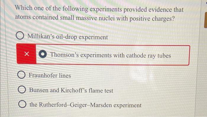 Solved Which one of the following experiments provided | Chegg.com