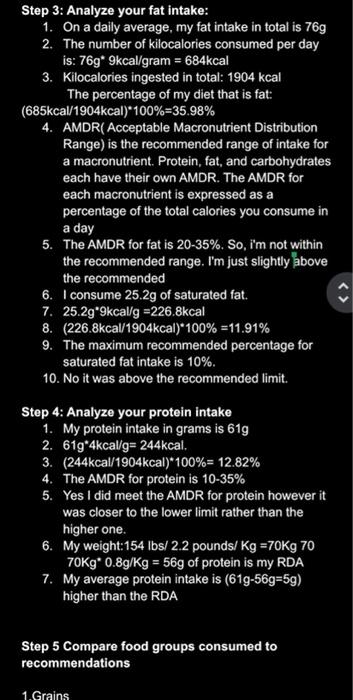 Step 3: Analyze your fat intake: 1. On a daily average, my fat intake in total is 769 2. The number of kilocalories consumed