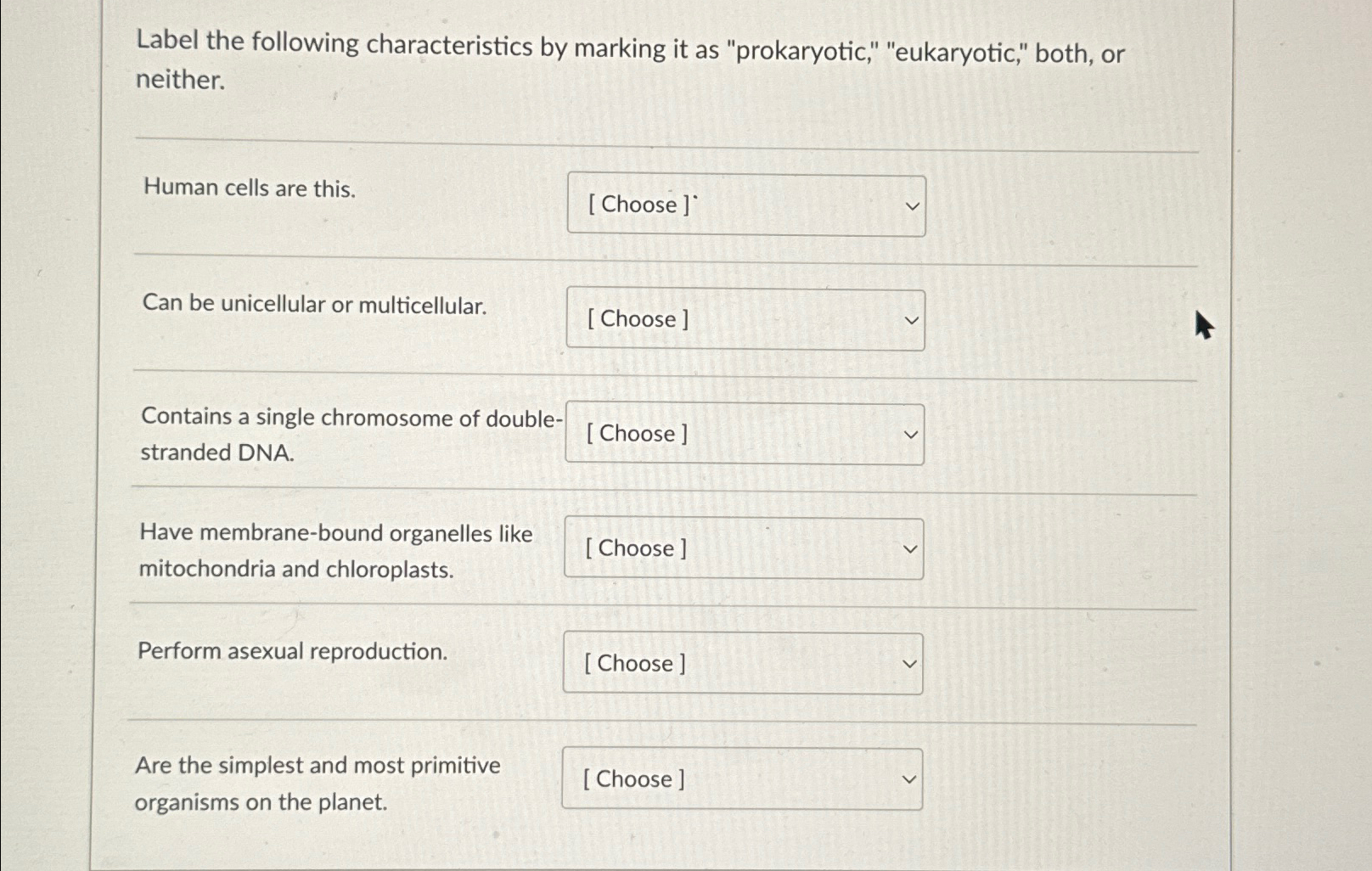 Solved Label the following characteristics by marking it as | Chegg.com