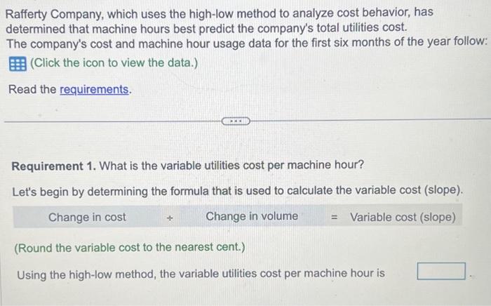 Solved Rafferty Company, which uses the high-low method to | Chegg.com
