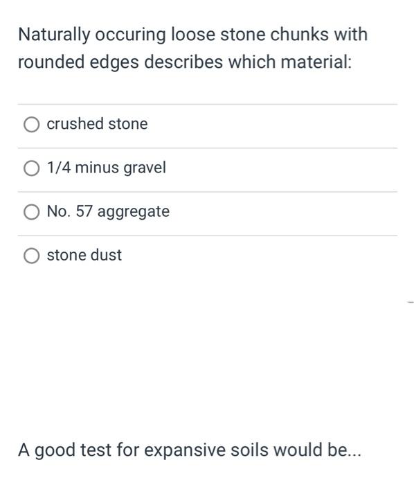Solved Naturally occuring loose stone chunks with rounded | Chegg.com