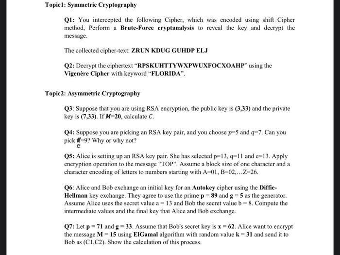 Solved Topic1: Symmetric Cryptography Q1: You intercepted | Chegg.com