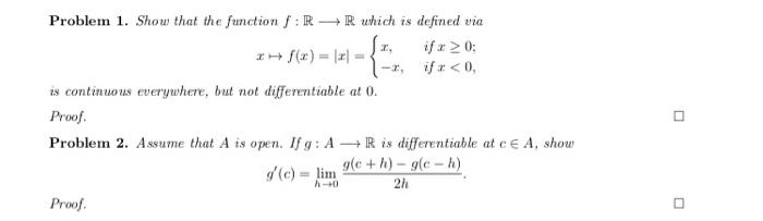 Solved 2, - Problem 1. Shows that the function : R R which | Chegg.com