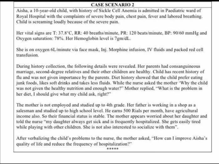 Solved Case Scenario 2 Aisha A 10 Year Old Child With Chegg Com