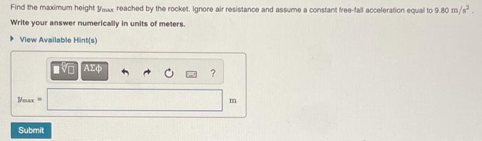 Solved Find the maximum height ymax reached by the rocket. | Chegg.com