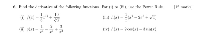 Solved 6. Find the derivative of the following functions. | Chegg.com