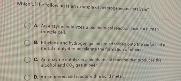 Which Of The Following Is An Example Of Heterogeneous Chegg Com