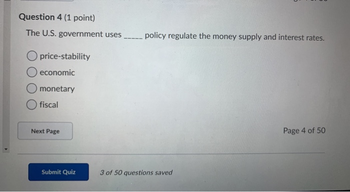 Solved Question 4 (1 Point) The U.S. Government Uses ____ | Chegg.com