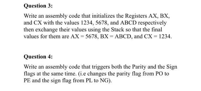 Solved Question 3: Write An Assembly Code That Initializes | Chegg.com