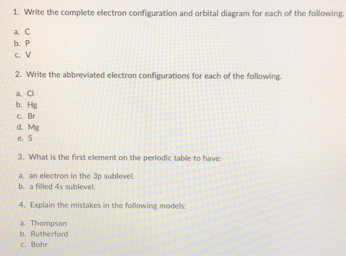 1. Write the complete electron configuration and | Chegg.com