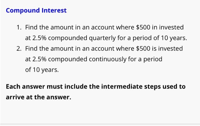Solved Compound Interest 1. Find the amount in an account | Chegg.com
