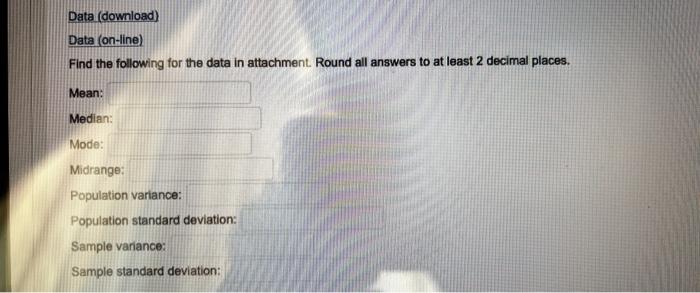 Solved Data (on-line) Find the following for the data in | Chegg.com