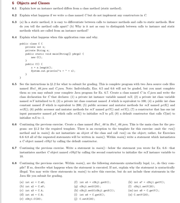 quick brushup: story of instance method , static... Solved 6 Objects and Classes 6.1 Explain how an instance | Chegg.com