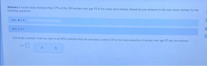 Solved Widows A recent study indicated that 17% of the 194 | Chegg.com