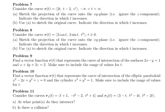 Solved Problem 7 Consider The Curve R T 2t T 2 E