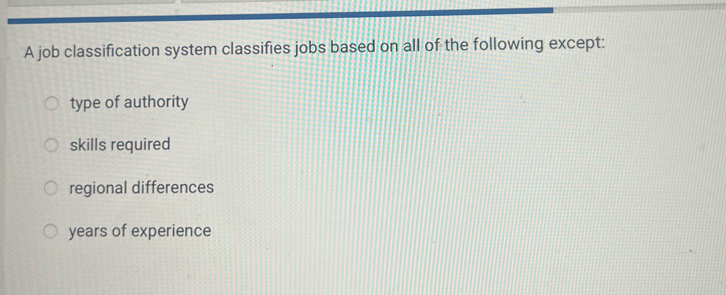 Solved A job classification system classifies jobs based on | Chegg.com