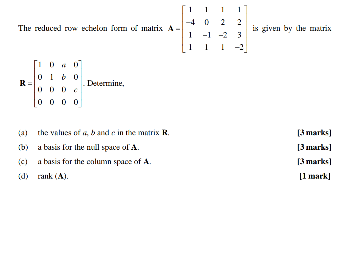 Solved 1 1 1 1 -4 0 2 2 The reduced row echelon form of | Chegg.com