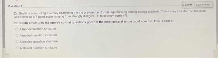 Solved Question 7 2 points Save Answer Dr. Smith is | Chegg.com