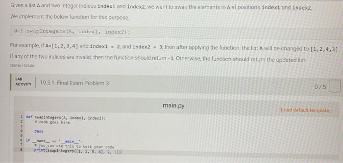 Solved Write a function that takes as input a list and | Chegg.com