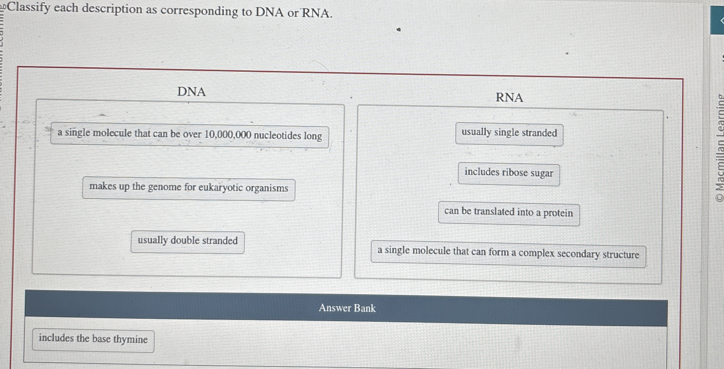 Solved Classify each description as corresponding to DNA or | Chegg.com