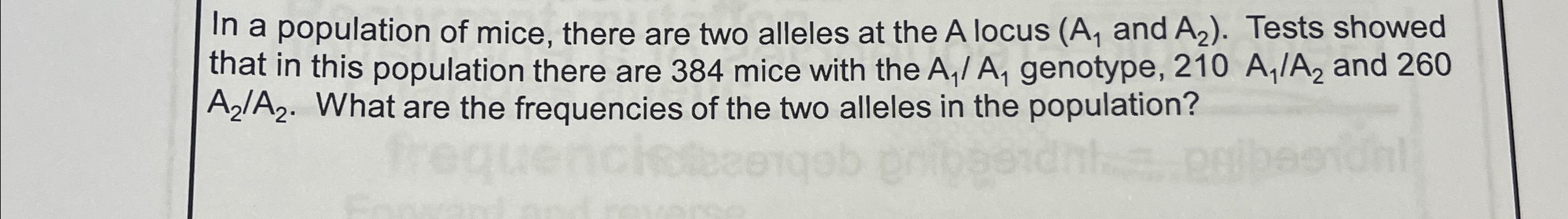 Solved In a population of mice, there are two alleles at the | Chegg.com