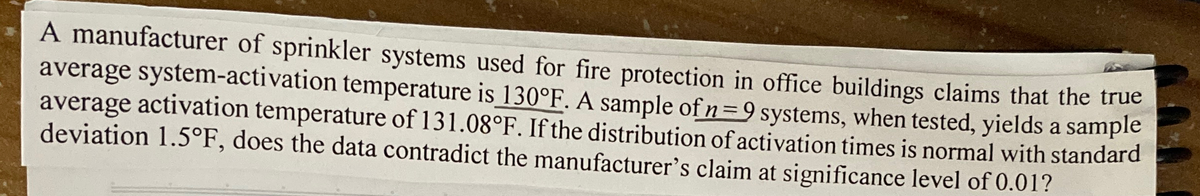 Solved A manufacturer of sprinkler systems used for fire | Chegg.com