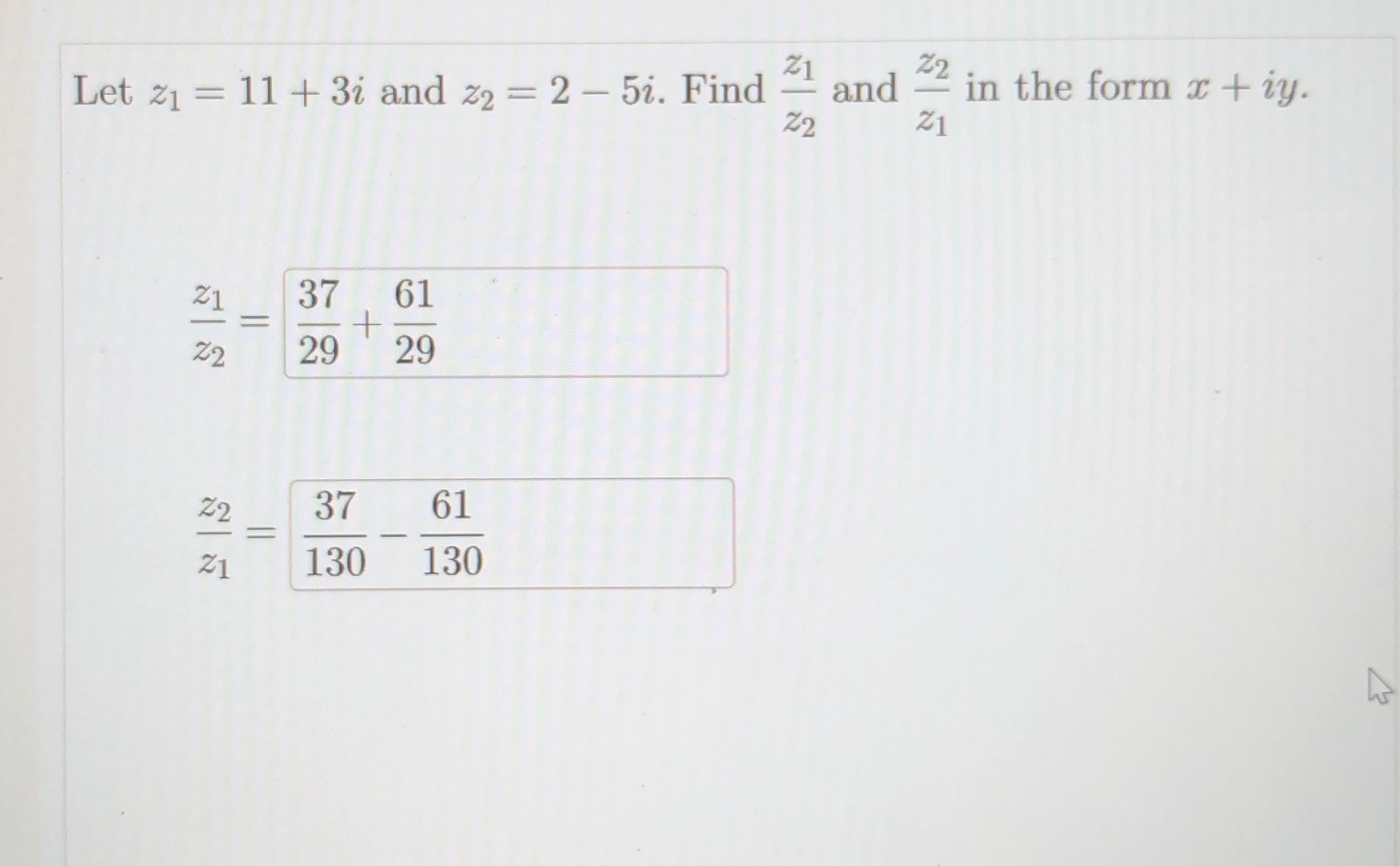 Solved Let Z1 11 3i And Z2 5 5i Find Z2z1 And Z1z2 In The Chegg Com