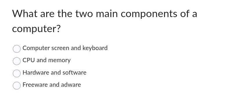 Solved What are the two main components of a | Chegg.com